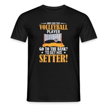 Warum ging der Volleyballer zur Bank? Zu G - Männer T-Shirt - Schwarz - Vorne - AI Model Male 178 light (178cm)