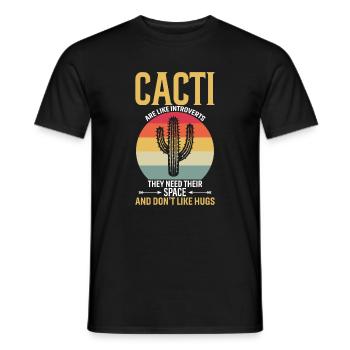 Kakteen sind wie Introvertierte - sie brauchen ihren Freiraum - Männer T-Shirt - Schwarz - Vorne - AI Model Male 178 light (178cm)