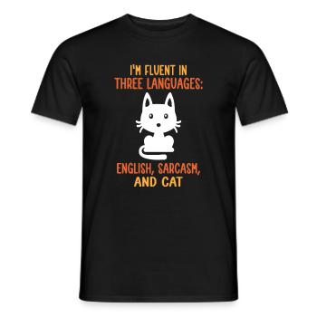 I'm Fluent In Three Languages: English, Sarcasm, A - Men's T-Shirt - black - Front - AI Model Male 178 light (178cm)