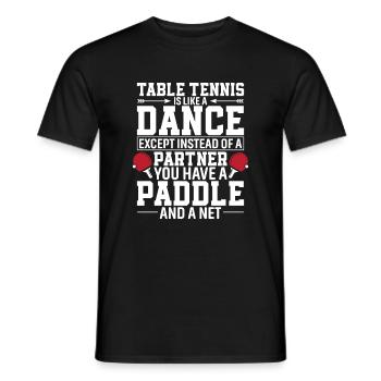 Le tennis de table est comme une danse, sauf qu’au lieu d’une - T-shirt homme - noir - Devant - AI Model Male 178 light (178cm)