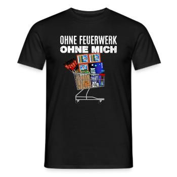 Ohne Feuerwerk ohne mich - Männer T-Shirt - Schwarz - Vorne - AI Model Male 178 light (178cm)