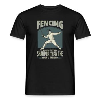 Fencing: Where the only thing sharper than the bla - Men's T-Shirt - black - Front - AI Model Male 178 light (178cm)
