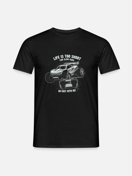 Das Leben ist zu kurz für langsame Autos; Fahren Sie schnell mit RC! - Männer T-Shirt - Schwarz