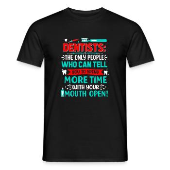 Dentistes : les seules personnes qui peuvent vous dire de filer - T-shirt homme - noir - Devant - AI Model Male 178 light (178cm)