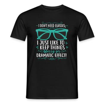 Ich brauche keine Brille; Ich mag es einfach, Dinge b - Männer T-Shirt - Schwarz - Vorne - AI Model Male 178 light (178cm)