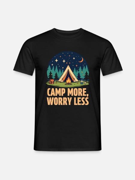 Camp More, Worry Less - Männer T-Shirt - Schwarz