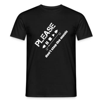Please dont stop the music - Männer T-Shirt - Schwarz - Vorne - AI Model Male 178 light (178cm)