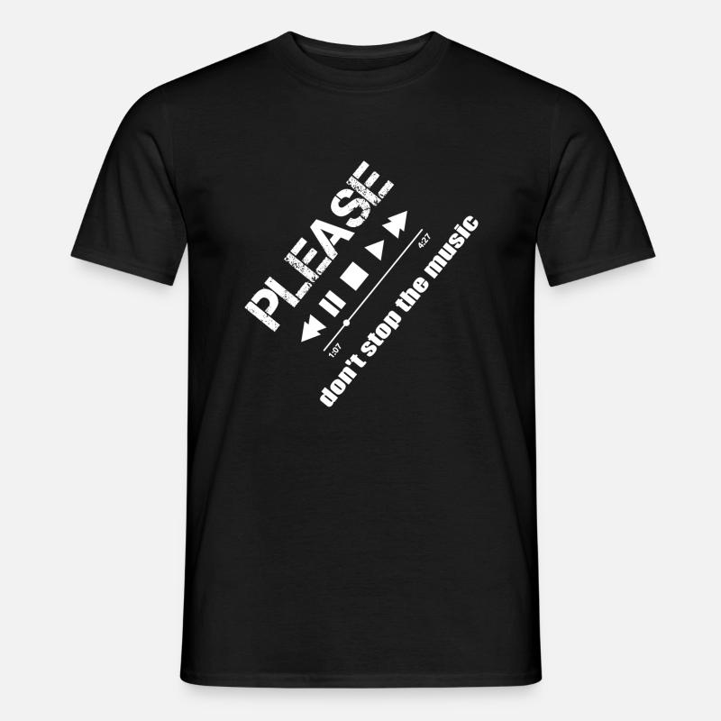 Please dont stop the music - Men’s T-shirt - black