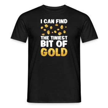 Goldgräber Goldbergbau Goldwaschen Goldmine - Männer T-Shirt - Schwarz - Vorne - AI Model Male 178 light (178cm)