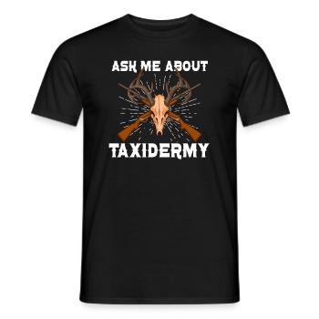 Funny taxidermist taxidermy hunting trophy - Men's T-Shirt - black - Front - AI Model Male 178 light (178cm)