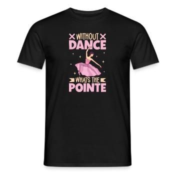 Ballet Ballerine Danse Danseuse Danse Ballet Cadeau - T-shirt homme - noir - Devant - AI Model Male 178 light (178cm)