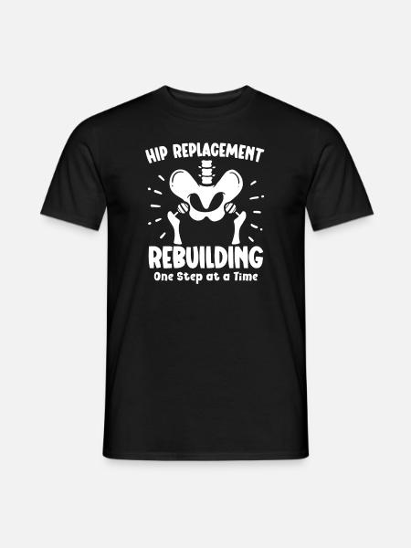 Hip Replacement Surgery Hip Surgery Post-op - Men's T-Shirt - black