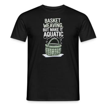 Unterwasser Korb Weben Skurrile Kunsthandwerk - Männer T-Shirt - Schwarz - Vorne - AI Model Male 178 light (178cm)