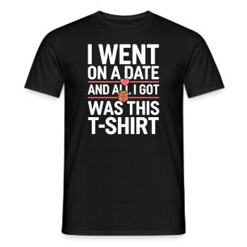Dating Disaster Comedy Funny Fails - Men's T-Shirt - black - Front - AI Model Male 178 light (178cm)
