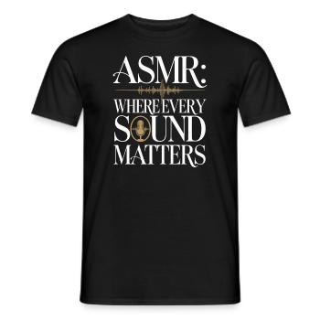 Asmr Creator Sensorische Entspannung Beruhigender - Männer T-Shirt - Schwarz - Vorne - AI Model Male 178 light (178cm)