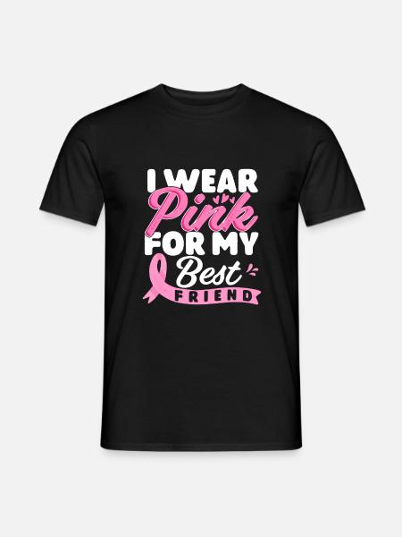 Ich trage Pink für meine beste Freundin Brustkrebs - Männer T-Shirt - Schwarz