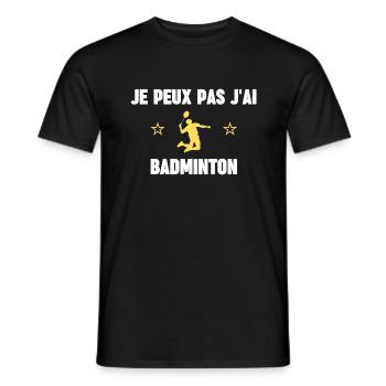 je peux pas j'ai badminton - T-shirt homme - noir - Devant - AI Model Male 178 light (178cm)