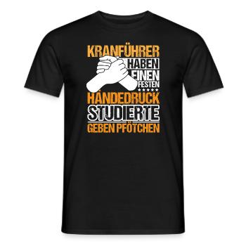 Kranführer haben einen festen Händedruck - Männer T-Shirt - Schwarz - Vorne - AI Model Male 178 light (178cm)