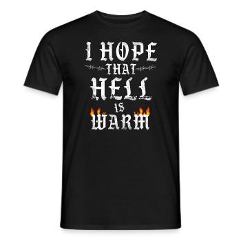 I Hope That Hell is Warm Statement Hell Flames - Men's T-Shirt - black - Front - AI Model Male 178 light (178cm)