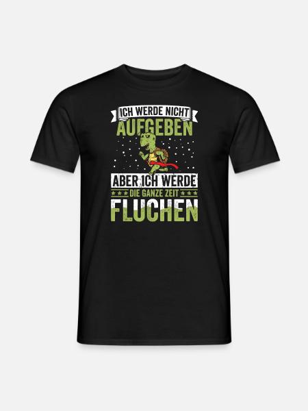 Wandern Ich werde nicht aufgeben - Männer T-Shirt - Schwarz