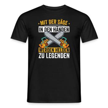MIt der Säge in den Händen werde ich zu Legende - Männer T-Shirt - Schwarz - Vorne - AI Model Male 178 light (178cm)