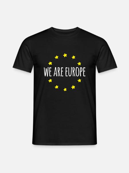 We are Europe Europa EU Flagge Fahne - Männer T-Shirt - Schwarz