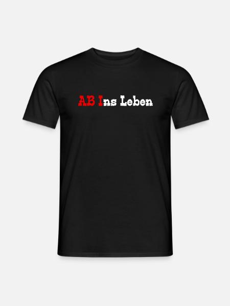 Abi - AB ins Leben - Männer T-Shirt - Schwarz