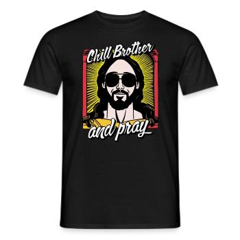 Chill Brother et priez - Cool Jesus Design - T-shirt homme - noir - Devant - AI Model Male 178 light (178cm)