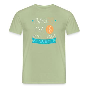 I'm not 30, I'm 18 with 12 years experience (1990) - Men's T-Shirt - sage - Front - AI Model Male 178 light (178cm)