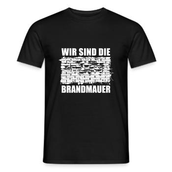 Wir sind die Brandmauer - Aufstehen gegen rechts - Männer T-Shirt - Schwarz - Vorne - AI Model Male 178 light (178cm)