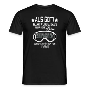God wurde klar nur die besten fahren Ski - Männer T-Shirt - Schwarz - Vorne - AI Model Male 178 light (178cm)