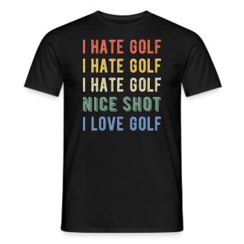 Funny Golfer - Ich hasse Golf I - Männer T-Shirt - Schwarz - Vorne - AI Model Male 178 light (178cm)