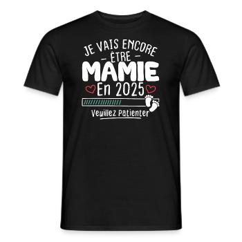 Je Vais Encore être Mamie En 2025 - T-shirt homme - noir - Devant - AI Model Male 178 light (178cm)