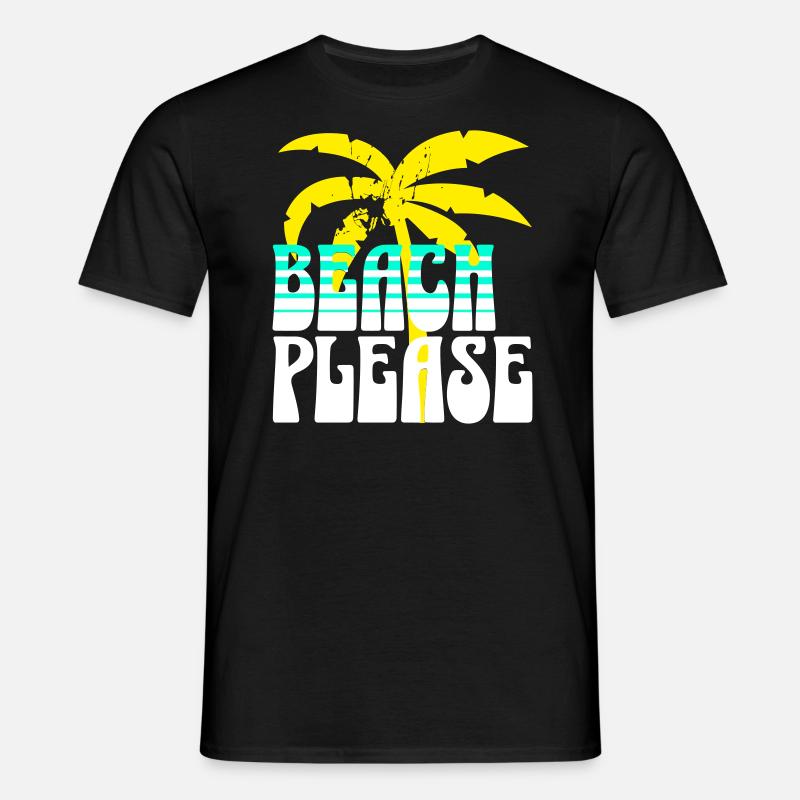 Beach Please - Männer T-Shirt - Schwarz