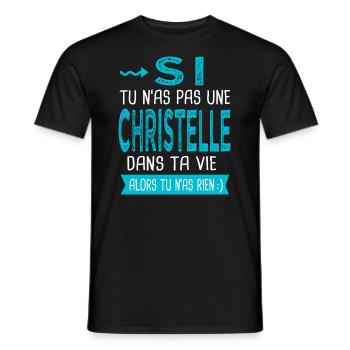 Christelle Si tu n as pas une christelle Cadeau - T-shirt homme - noir - Devant - AI Model Male 178 light (178cm)