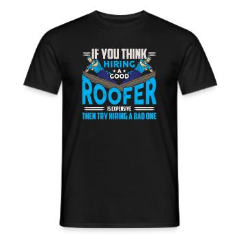 Roofer-Occupation: Carpenter, Do-it-Yourselfer - Men's T-Shirt - black - Front - AI Model Male 178 light (178cm)
