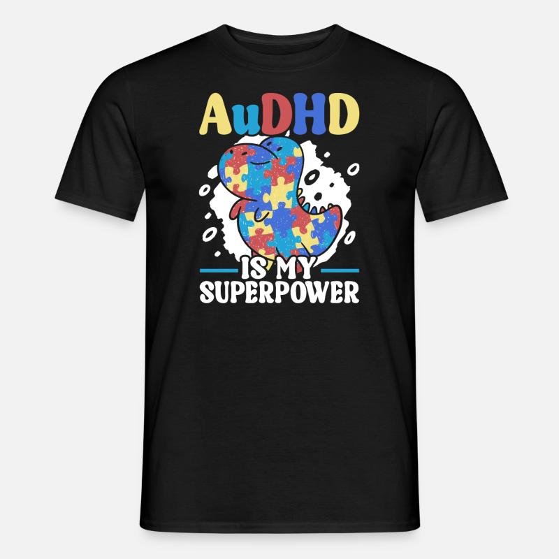 Audhd-behinderung er Autismus Adhs - Männer T-Shirt - Schwarz