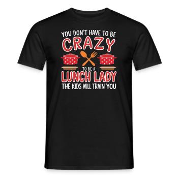 Lunch Lady, School Canteen Worker, Dinner Lady - Men's T-Shirt - black - Front - AI Model Male 178 light (178cm)