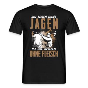 Leben Ohne Jagen Grillen Ohne Fleisch Jäger - Männer T-Shirt - Schwarz - Vorne - AI Model Male 178 light (178cm)