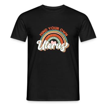 Denken Sie Um Ihren Eigenen Gebärmutter - Männer T-Shirt - Schwarz - Vorne - AI Model Male 178 light (178cm)