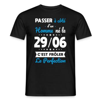 Anniversaire - Né le 29 Juin Frôler perfection - T-shirt homme - noir - Devant - AI Model Male 178 light (178cm)