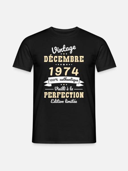 Anniversaire 50 ans - Vintage - Décembre 1974 - T-shirt homme - noir