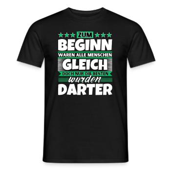 Zum Beginn gleich die besten wurden Darter - Männer T-Shirt - Schwarz - Vorne - AI Model Male 178 light (178cm)