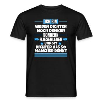 Neither poet nor thinker, but tiler - Men's T-Shirt - black - Front - AI Model Male 178 light (178cm)