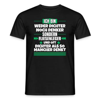 Neither poet nor thinker, but tiler - Men's T-Shirt - black - Front - AI Model Male 178 light (178cm)