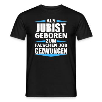 Jurist im falschen Job gelandet - Männer T-Shirt - Schwarz - Vorne - AI Model Male 178 light (178cm)
