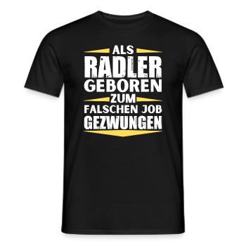 Radler im falschen Job gelandet - Männer T-Shirt - Schwarz - Vorne - AI Model Male 178 light (178cm)