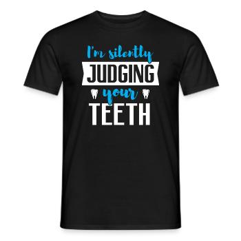 Ich beurteile still deine Zähne - Funny Dentist - Männer T-Shirt - Schwarz - Vorne - AI Model Male 178 light (178cm)