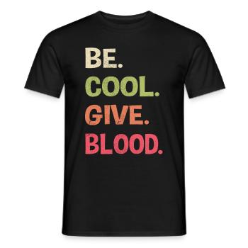 Be cool, give Blood! Vintage - Männer T-Shirt - Schwarz - Vorne - AI Model Male 178 light (178cm)