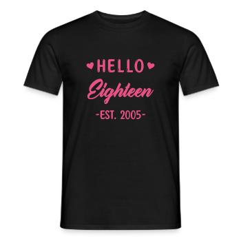 Hello Eighteen 2005 18 Geburtstag Mädchen - Männer T-Shirt - Schwarz - Vorne - AI Model Male 178 light (178cm)
